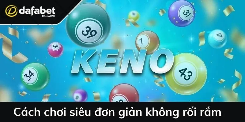 Cách chơi siêu đơn giản không rối rắm