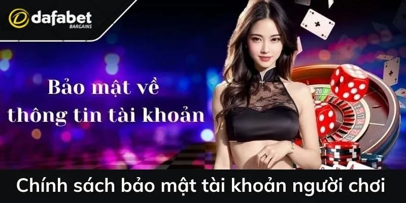 Bảo mật tài khoản người chơi