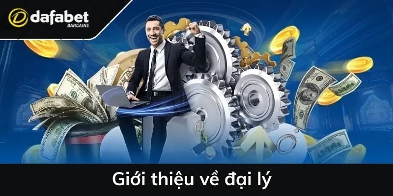 Giới thiệu về đại lý
